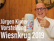 Offizieller Oktoberfest Maßkrug 2019 - präsentiert von Kabarettist Jürgen Kirner am 29.08.2019 (©Foto: Martin Schmitz)